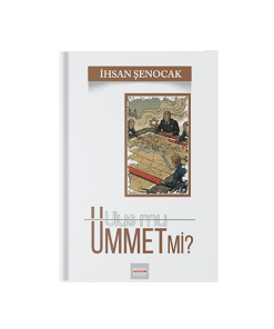 Ulus Mu Ümmet Mi?